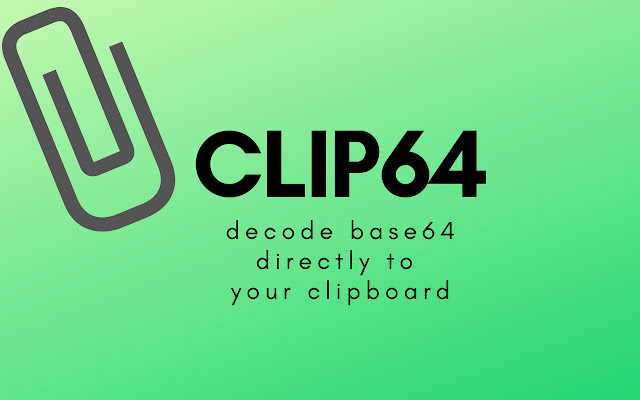 Clip64 Base64 Decoder from Chrome web store to be run with OffiDocs Chromium online Clip64 Base64 Decoder from Chrome web store to be run with OffiDocs Chromium online