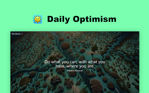 Daily Optimism from Chrome web store to be run with OffiDocs Chromium online Daily Optimism from Chrome web store to be run with OffiDocs Chromium online