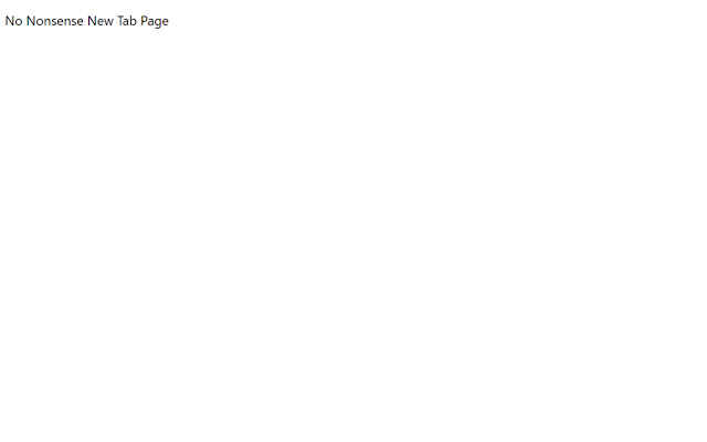 No Nonsense New Tab Page from Chrome web store to be run with OffiDocs Chromium online No Nonsense New Tab Page from Chrome web store to be run with OffiDocs Chromium online