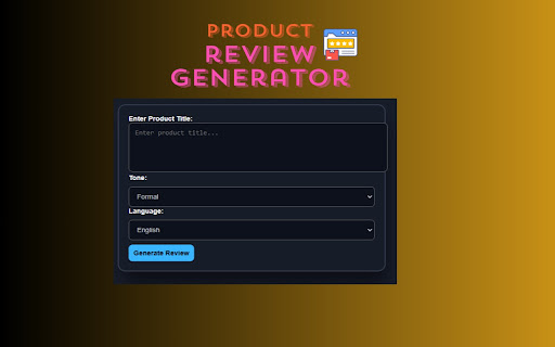 Product Review Generator from Chrome web store to be run with OffiDocs Chromium online Product Review Generator from Chrome web store to be run with OffiDocs Chromium online