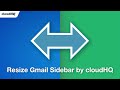 Resize Gmail Sidebar by cloudHQ from Chrome web store to be run with OffiDocs Chromium online Resize Gmail Sidebar by cloudHQ from Chrome web store to be run with OffiDocs Chromium online