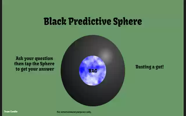 Black Predictive Sphere from Chrome web store to be run with OffiDocs Chromium online Black Predictive Sphere from Chrome web store to be run with OffiDocs Chromium online