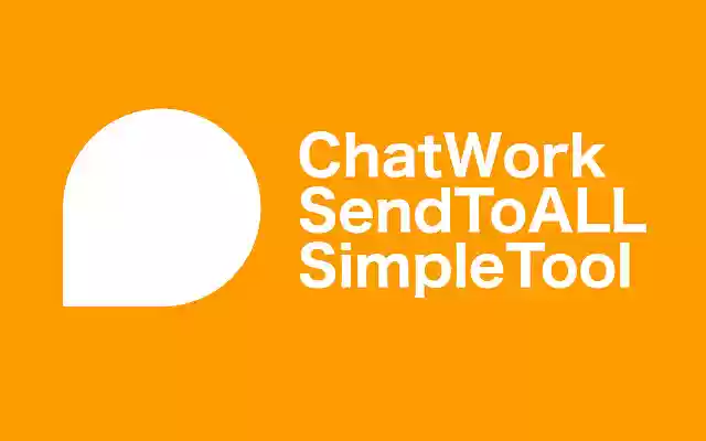 ChatWork Send To ALL from Chrome web store to be run with OffiDocs Chromium online ChatWork Send To ALL from Chrome web store to be run with OffiDocs Chromium online