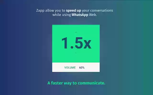 Zapp: WhatsApp Audio Speed and Volume from Chrome web store to be run with OffiDocs Chromium online Zapp: WhatsApp Audio Speed and Volume from Chrome web store to be run with OffiDocs Chromium online